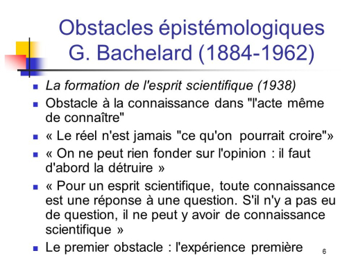 Obstacles+épistémologiques+G.+Bachelard+(1884-1962)